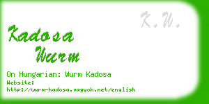 kadosa wurm business card